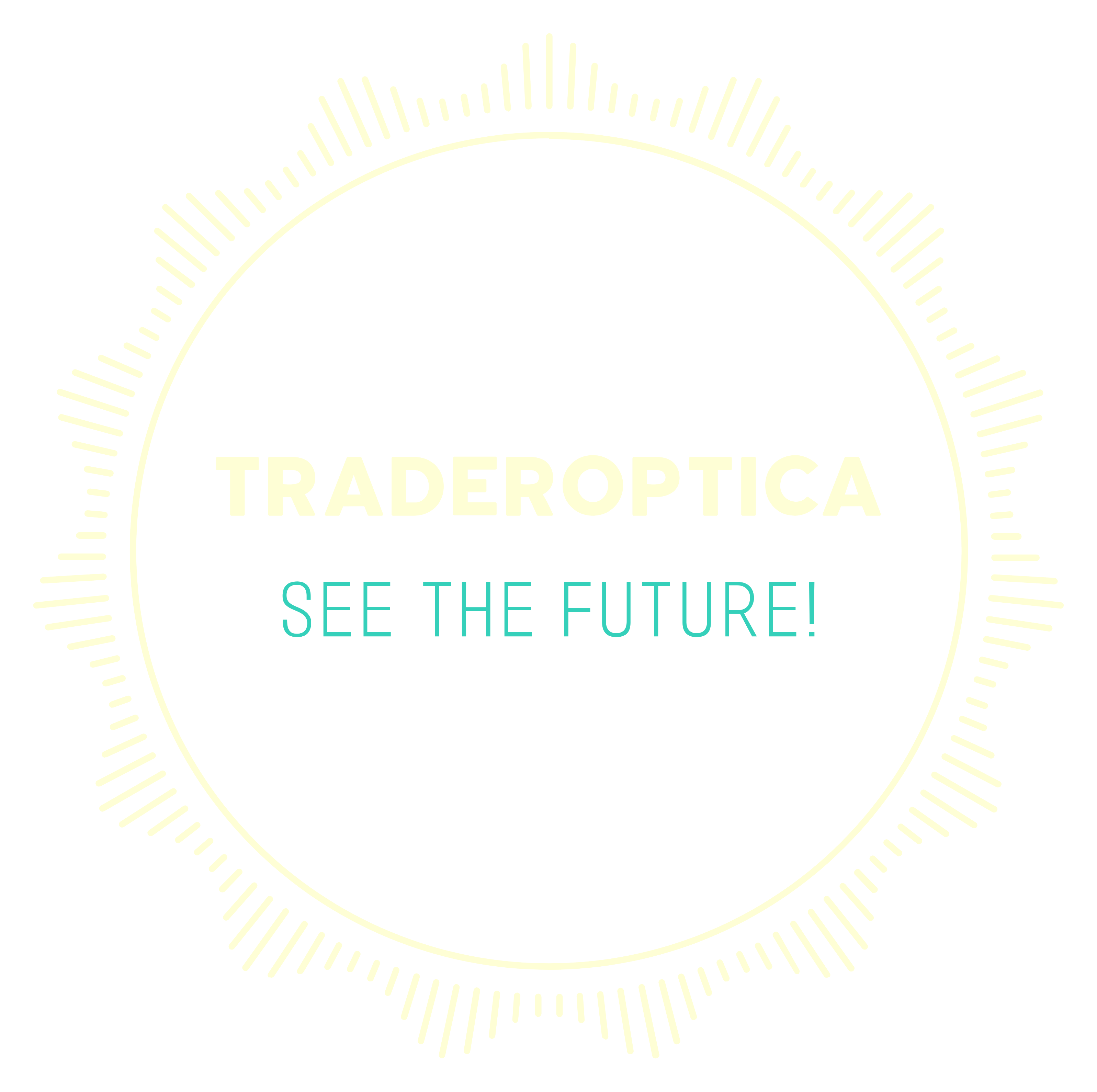 TRADEROPTICA.COM ~ See the future!
